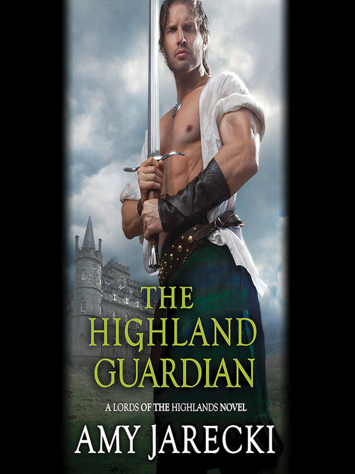 Title details for The Highland Guardian by Amy Jarecki - Available